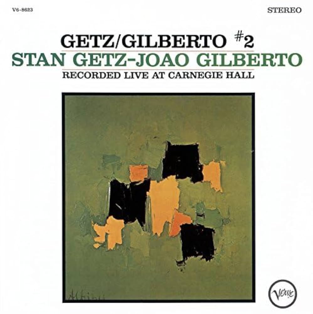 Getz / Gilberto #2