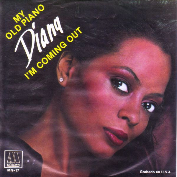 I'm Coming Out / My Old Piano